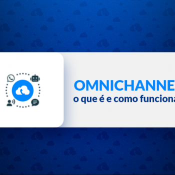 omnichannel o que é e como funciona