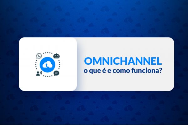 omnichannel o que é e como funciona