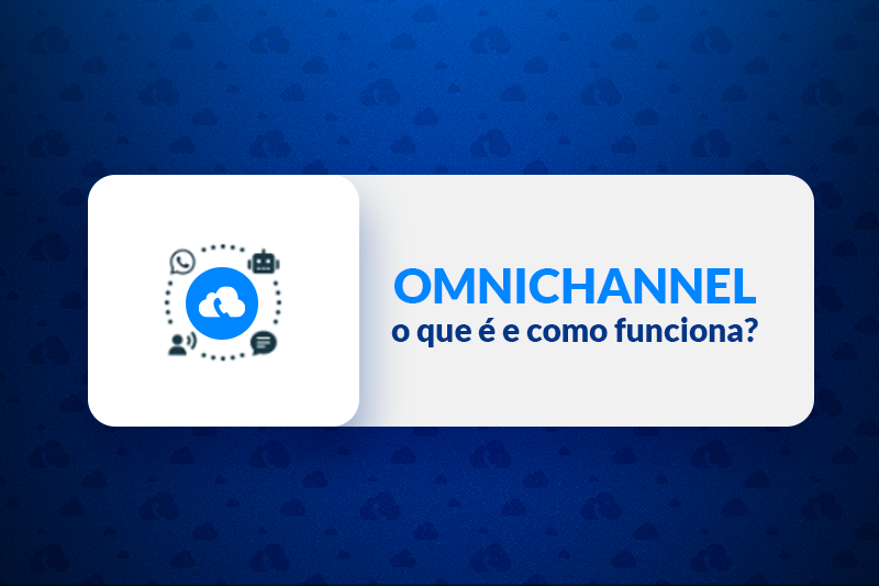omnichannel o que é e como funciona