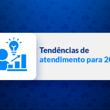 Tendências de atendimento para 2026